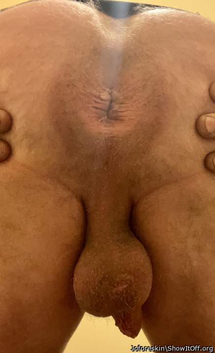 My ass und soft uncut cock ready for some fun!!