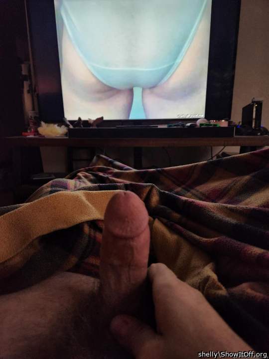 His big screen TV. N.   My  white. Panties