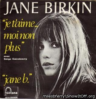 1967, "Je t'aime moi non plus" - - "I love you me neither"