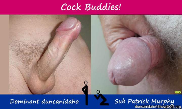 Submissive cock buddy Patrick!