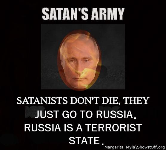 Putin Is A Terrorist